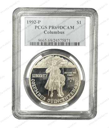 1 доллар Колумб 1992 г. - P в слабе PCGS PF 69 DCam